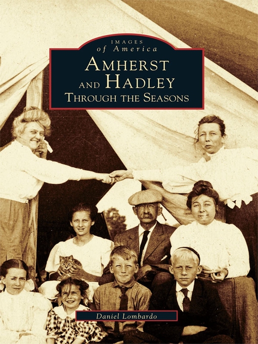 Title details for Amherst and Hadley by Daniel Lombardo - Wait list